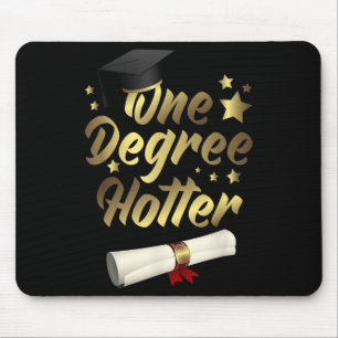 Congratulations Graduation Quotes One Degree Hotte Mouse Pad
