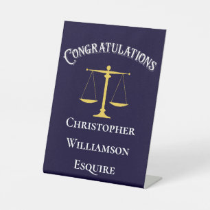 Congratulations Justice Law School Attorney Lawyer Pedestal Sign