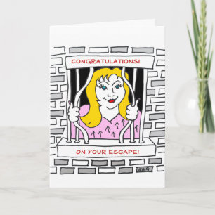 Congratulations Leaving Escape Blonde Woman Card