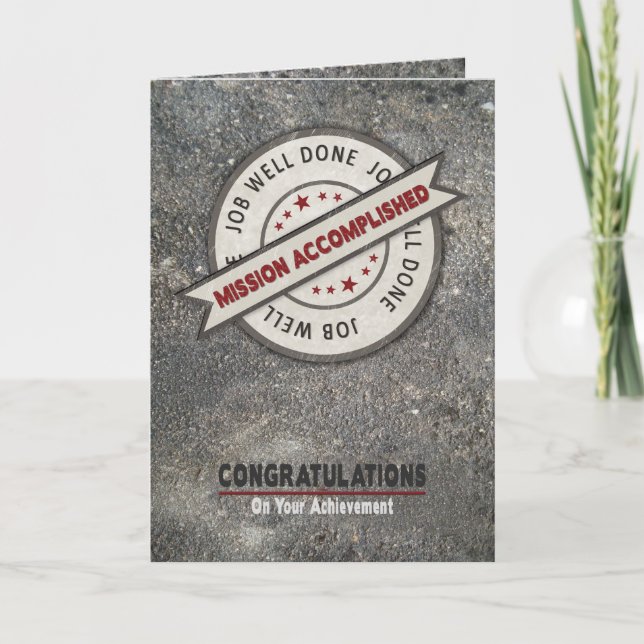 Congratulations, Mission Accomplished Card (Front)