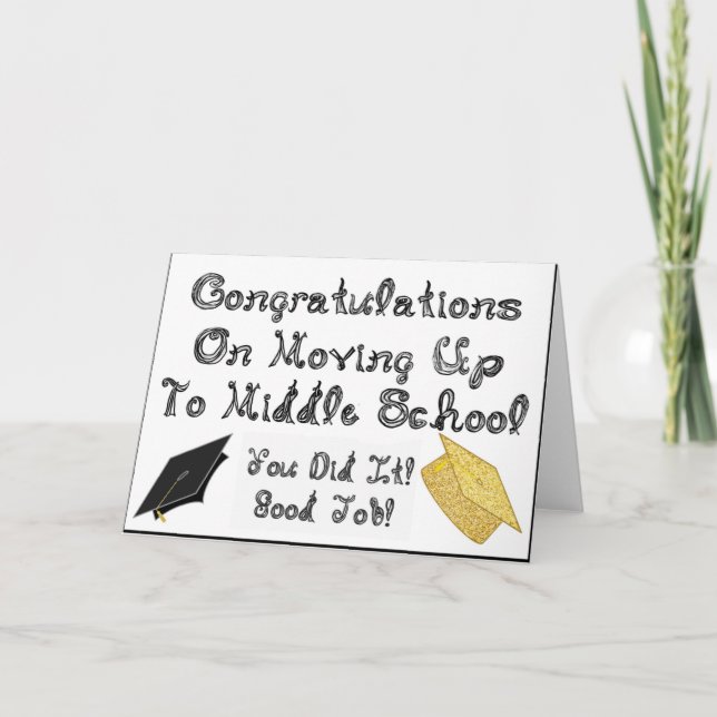 Congratulations Moving Up Middle School Graduation Card (Front)