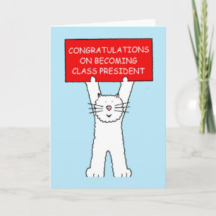 Congratulations on Becoming Class President Card