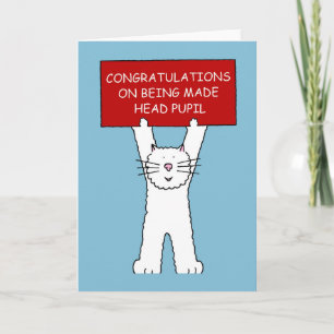 Congratulations on Being Made Head Pupil Card