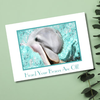 Congratulations on Braces Coming Off Dolphin Card