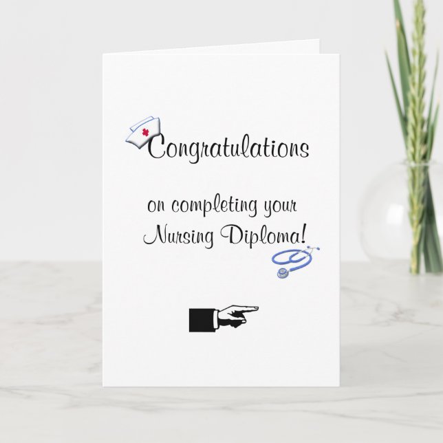 Congratulations on Nursing Diploma-Humour Card (Front)