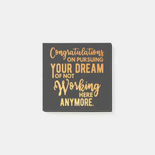 Congratulations on Pursuing Your Dream Post-it Notes