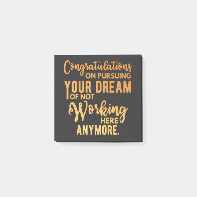 Congratulations on Pursuing Your Dream Post-it Notes (Front)