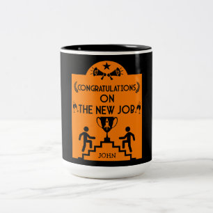 Congratulations On The New Job Two-Tone Coffee Mug