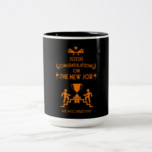 Congratulations On The New Job Two-Tone Coffee Mug