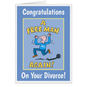 Congratulations On Your Divorce.
