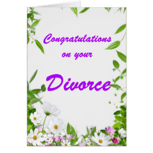 Congratulations on your Divorce