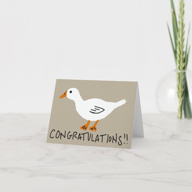 Congratulations on your goose card (Front)