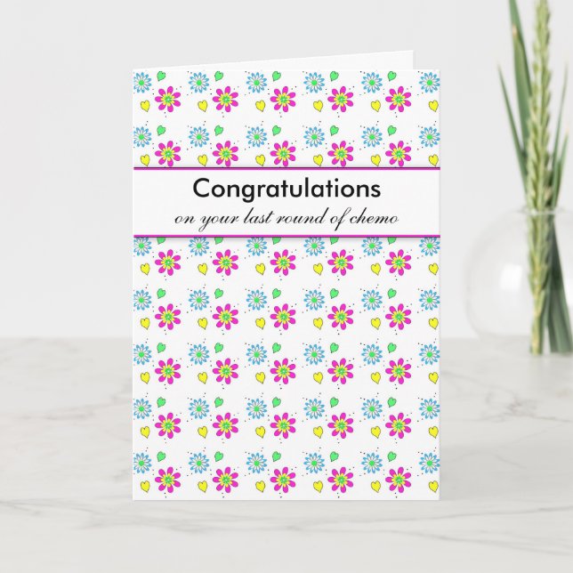 Congratulations on Your Last Round of Chemo Card (Front)