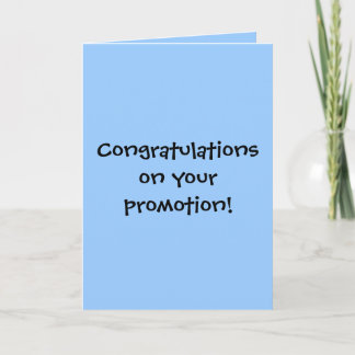 Congratulations on your promotion! card