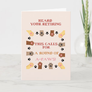 Congratulations on your Retirement, Dog, Cat, Pet  Card