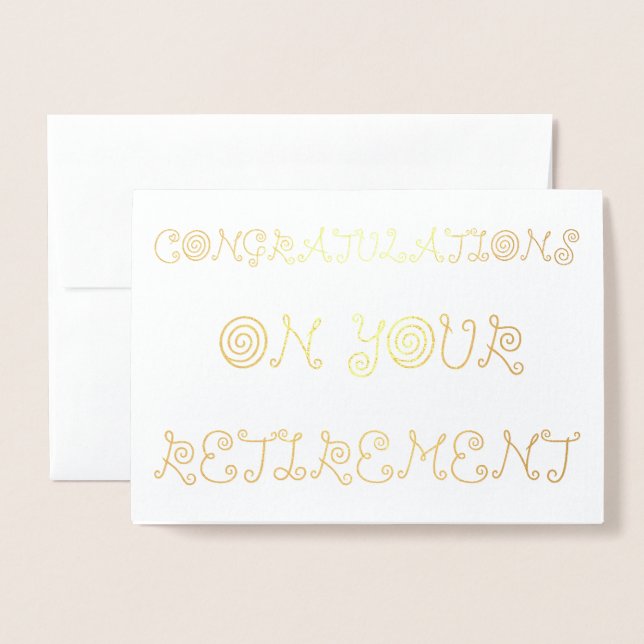 Congratulations on your Retirement Foil Card (Front With Envelope)