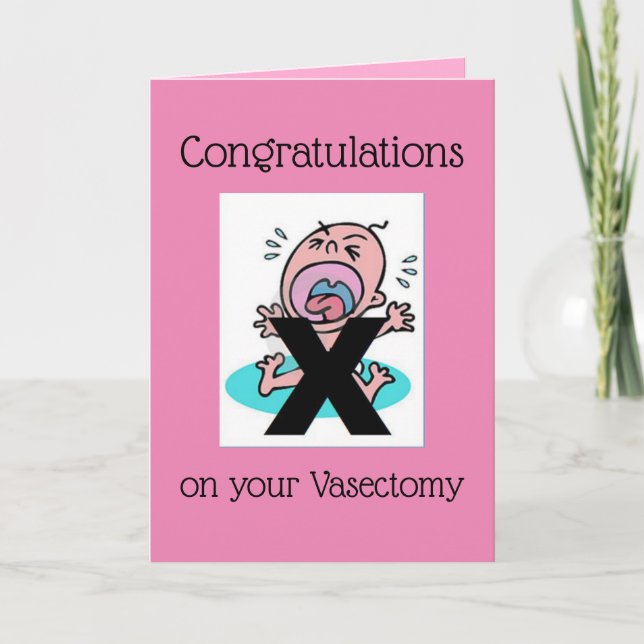 Congratulations on your Vasectomy - Funny Card (Front)