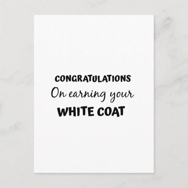 congratulations on your white coat graduation postcard (Front)