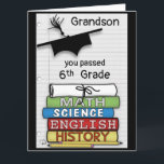 Congratulations Passing 6th Grade, Books Big Card<br><div class="desc">Congratulate your grandson on a job well done and passing the 6th grade.  You can easily change the recipient and grade level.  The image is a stack of books with core subjects,  pencils and a rolled up certificate.  Graduation hat floats above.  ©Christie Black</div>