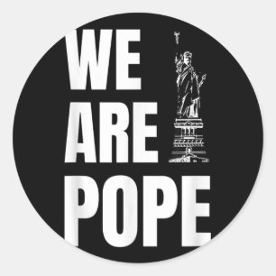 Congratulations Pope Leo Xiv. Us Celebration - We Classic Round Sticker
