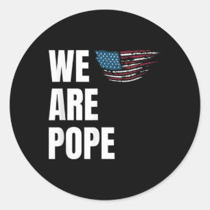 Congratulations Pope Leo Xiv. Us Celebration - We Classic Round Sticker