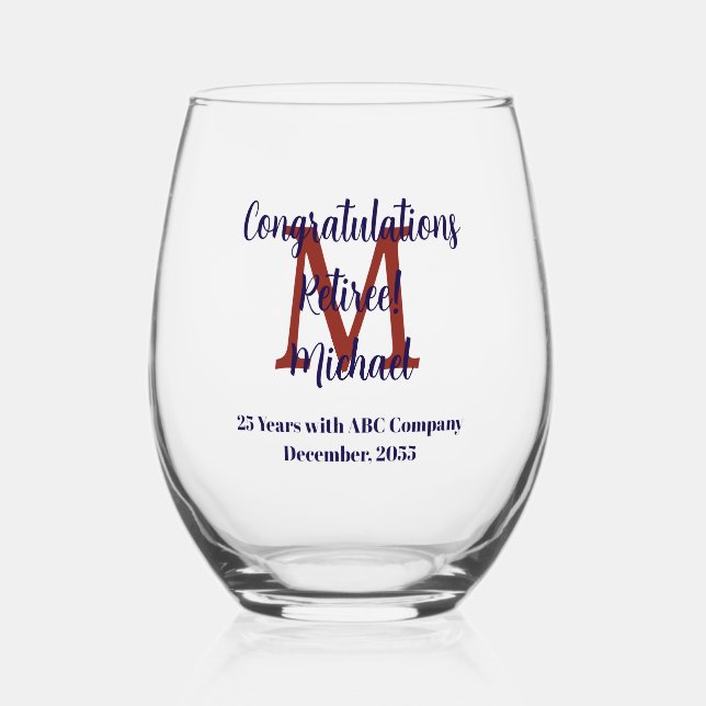 Congratulations Retirement Monogram Name  Stemless Wine Glass (Front)