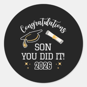 Congratulations Son You Did It, Son Graduation 202 Classic Round Sticker
