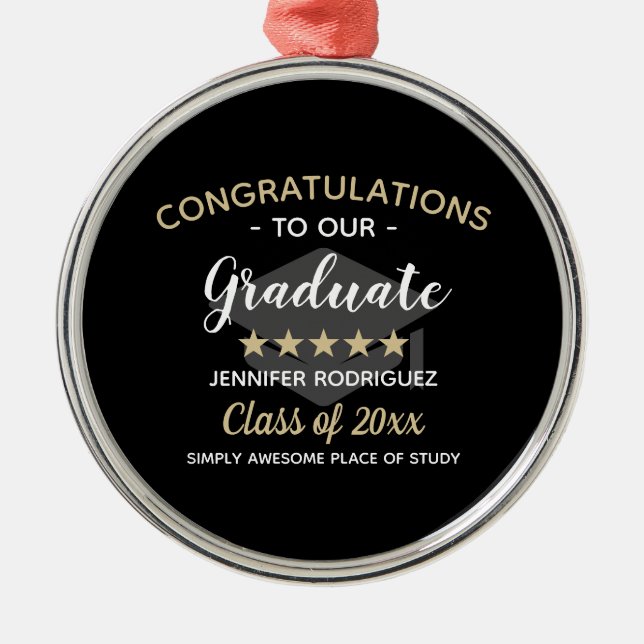 Congratulations To Our Graduate Graduation Party Metal Ornament (Front)