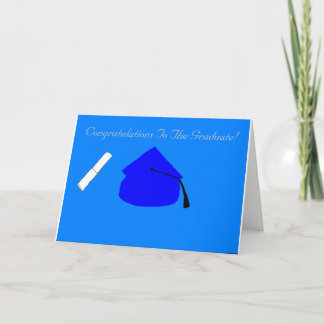 Congratulations To The Graduate Card