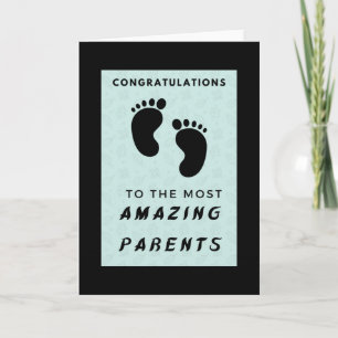 Congratulations to the most amazing parents- blue card