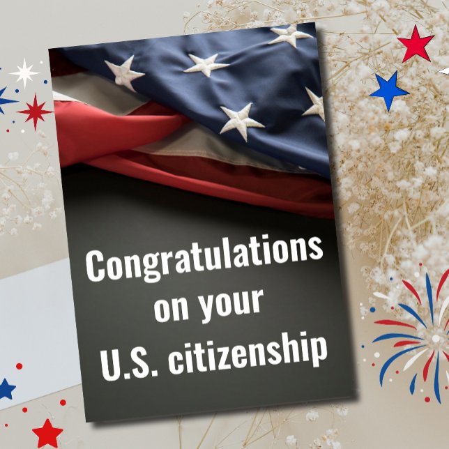 Congratulations US Citizenship American Flag Card (Creator Uploaded)