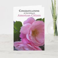 Congratulations US Citizenship featuring pink rose