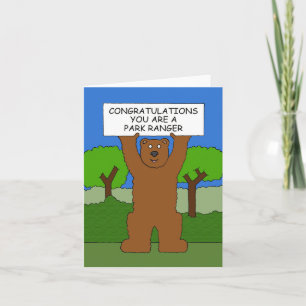 Congratulations You are a Park Ranger Card