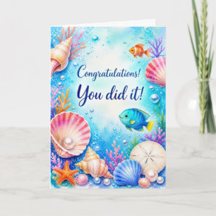 Congratulations You Did It Bright Ocean Fish Water Card