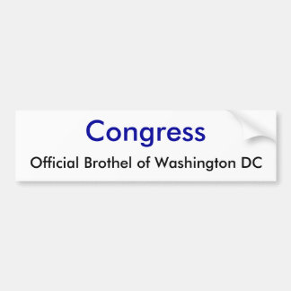 Congress, Official Brothel of Washington DC Bumper Sticker