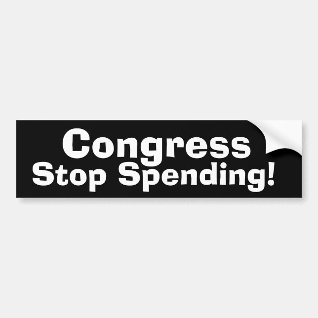 Congress Stop Spending! Bumper Sticker (Front)