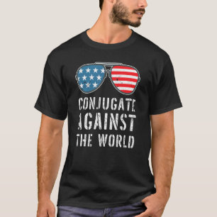 Conjugate Against The World American Flag Sunglass T-Shirt