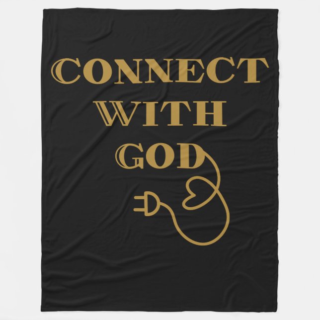 Connect With God Biblical Quote Fleece Blanket (Front)