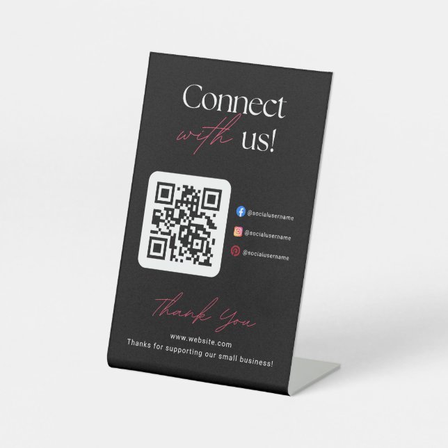 Connect With Us Social Media QR Code Business  Pedestal Sign (Front)