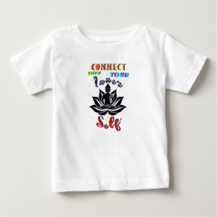 Connect With Your Inner Self Baby T-Shirt