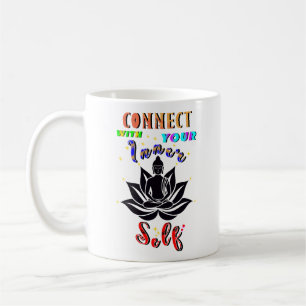 Connect With Your Inner Self Coffee Mug