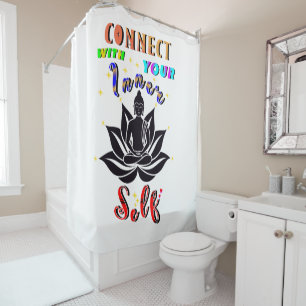 Connect With Your Inner Self Shower Curtain