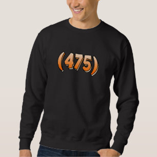 Connecticut 475 Area Code Bridgeport New Haven Sta Sweatshirt