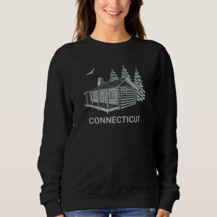Connecticut Cabin Camping Wilderness Camp Nature O Sweatshirt