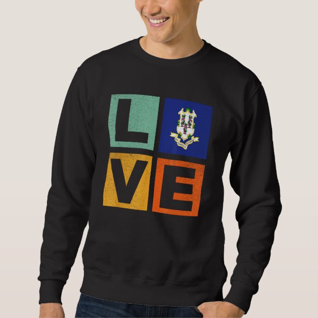 Connecticut Flag  Love Connecticut Sweatshirt (Front)