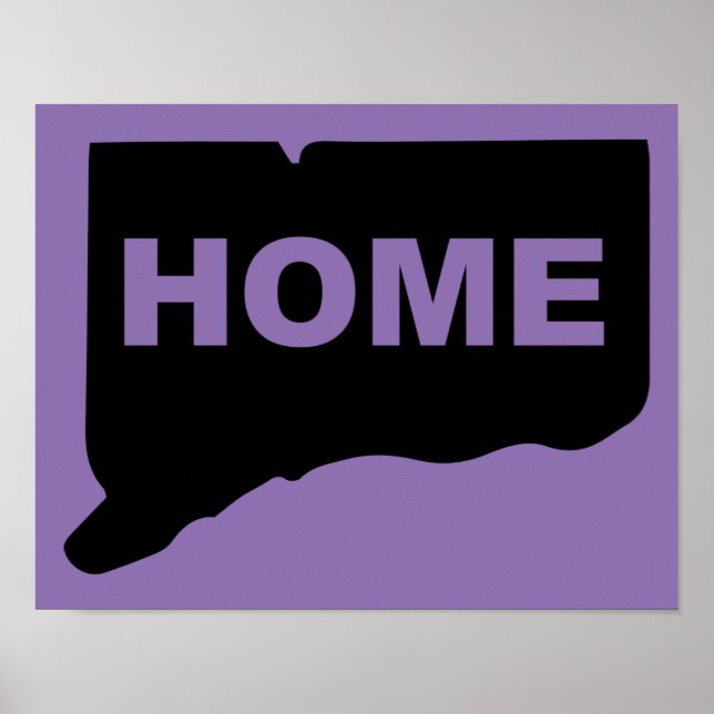 Connecticut Home Away From Poster Sign (Front)
