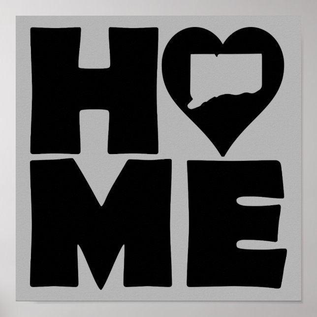 Connecticut Home Heart State Poster Sign (Front)