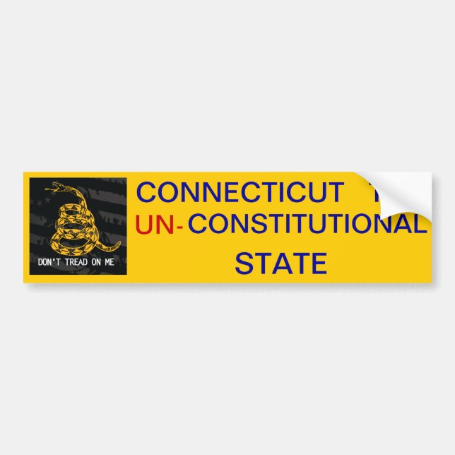 Connecticut The UN-Constitutional State Bumper Sticker (Front)