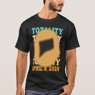 Connecticut Totality Solar Eclipse April 8 2024 As T-Shirt