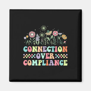 Connection Over Compliance Autism Awareness Sped T Magnet